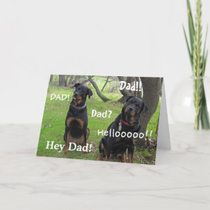 Cartão Hey Dad Rottweiler Father's Day Card