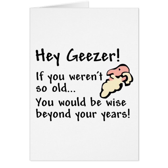 Cartão Hey Geezer! (Frente)