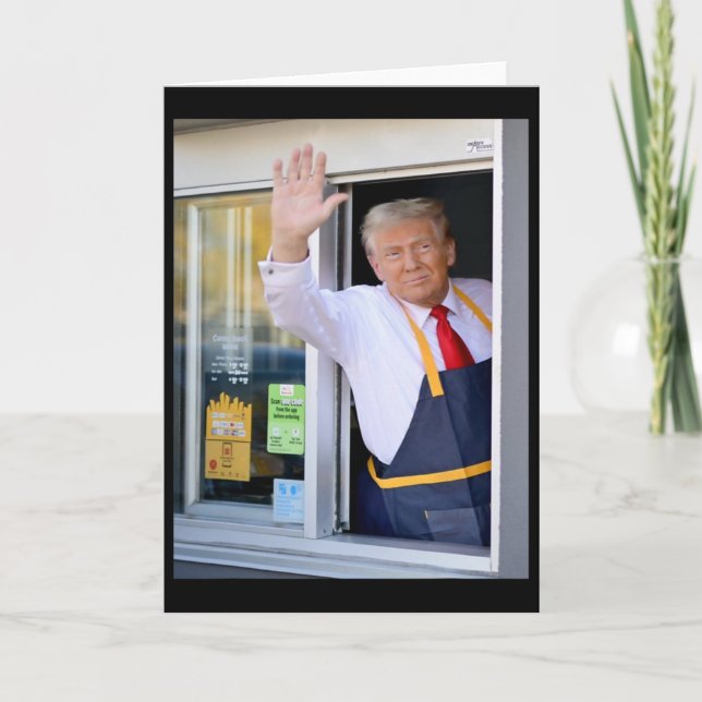 Cartão Hi Get Your Burger Donald Trump Cooks Fries Worker (Frente)