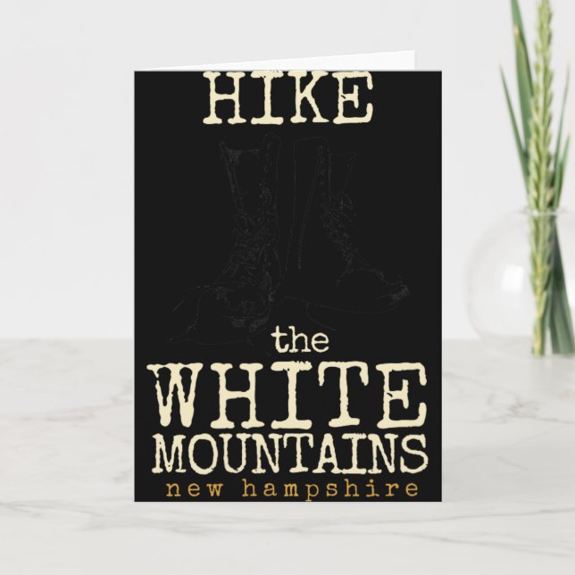 Cartão Hike The White Mountains , New Hampshire Tee  (Frente)