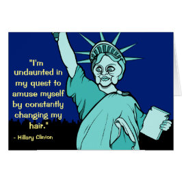 Cartão Hillary Clinton como a estátua da liberdade