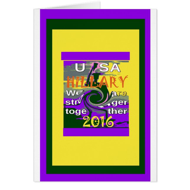 Cartão Hillary for USA Presidente Somos Mais Fortes (Frente)