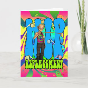 Cartão Hip Replacement Hippie retro 60's card, psicedeli