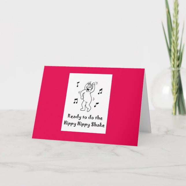 Cartão Hippy Hippy Shake (Frente)