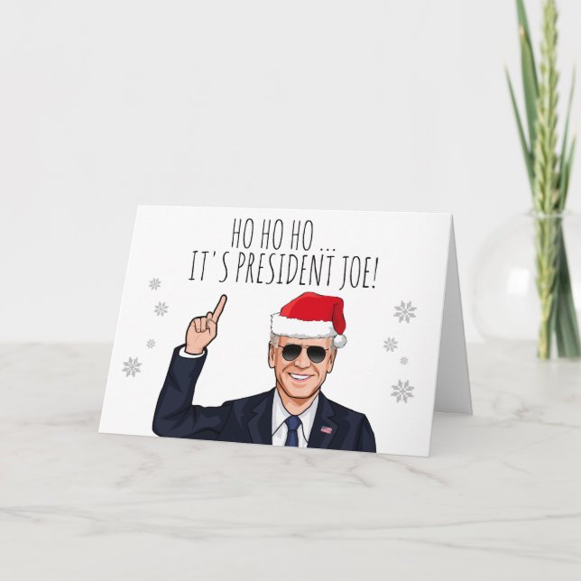 CARTÃO HO HO HO, É O PRESIDENTE JOE (Frente)