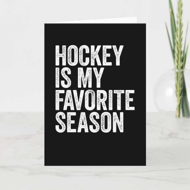 Cartão Hockey is My Favorite Season (Frente)