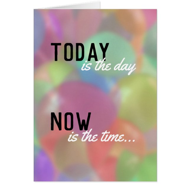 Cartão Hoje É O Dia (Frente)