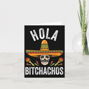 Cartão Hola Achos Camisa Engraçada Casca Mexicana Cinco D
