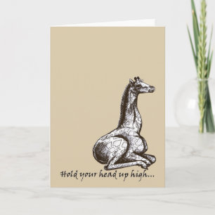 Cartão Hold your head up high - giraffe greetings card