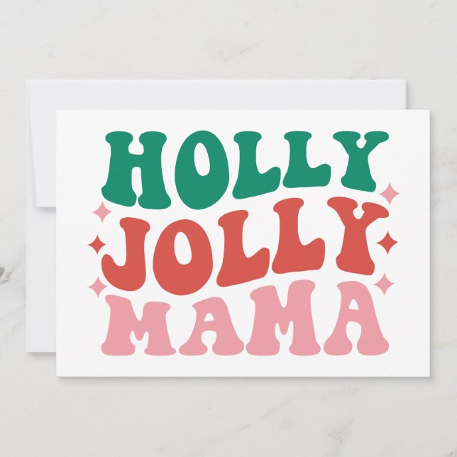 Cartão Holly Jolly Mama - Design de Férias Divertidas (Frente)