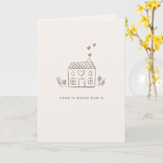 Cartão Home Is Where Mum Is Card – House Sketch Mother’s  (Flor Amarela)