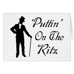 Cartão Homem Dapper Puttin no Ritz
