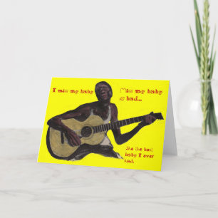 Cartão Homem de Azul, sinto falta da minha namorada