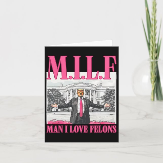 Cartão Homem I Love Felons Donald Trump Pink Engraçado 20 (Frente)