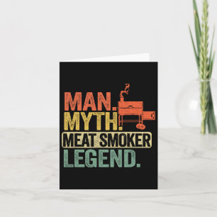 Cartão Homem Mito Carne Fumante Lenda Pai Grilldad Churra