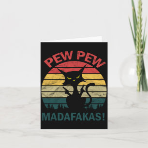 Cartão Homens Preto Engraçado Gato Maluco Kitty - Pew Pew