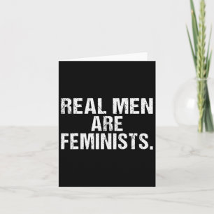Cartão Homens Reais São Feministas