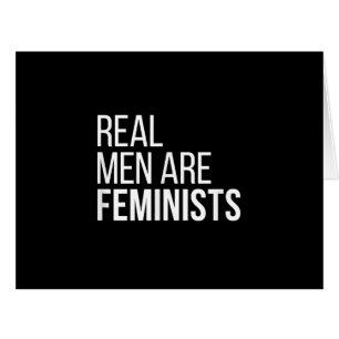 Cartão Homens Verdadeiros São Feministas Legal O Feminism