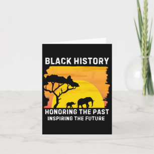 Cartão Honrando O Passado Inspirando O Futuro Histo Negro