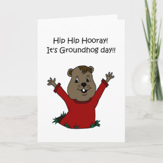 Cartão Hooray its Groundhog Day 2