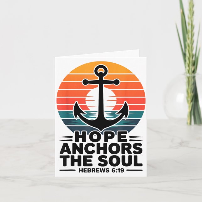 Cartão Hope Anchors The Soul Hebrews 6_19 Bible Verse Chr (Frente)