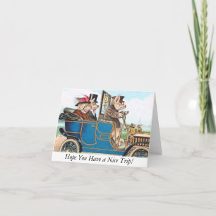 Cartão Hope You Have a Nice Trip! Greeting Card
