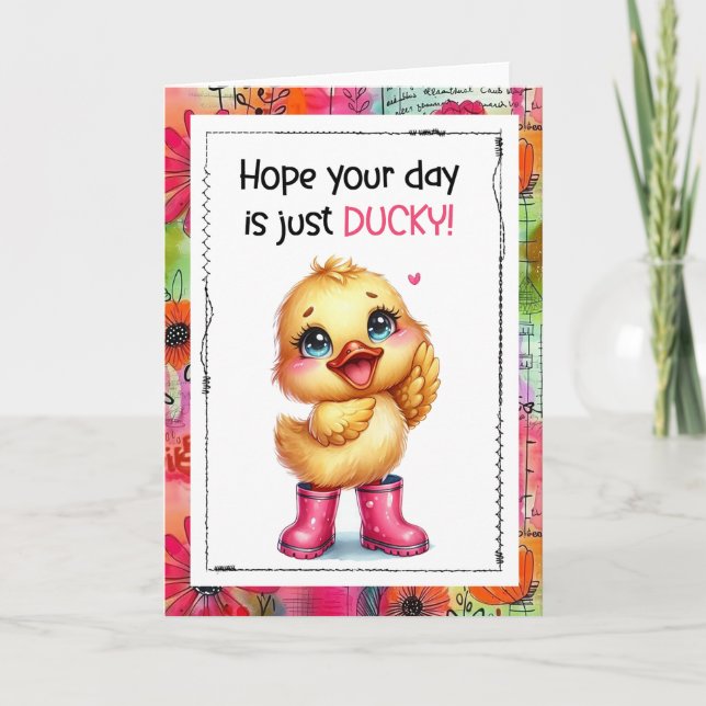 Cartão Hope Your Day Is Just Ducky Cute Duck Card (Frente)