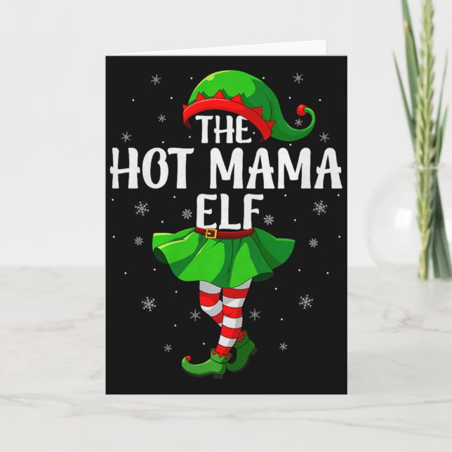 Cartão Hot Mama Elf Christmas Girls Women Elf Squad Xmas  (Frente)