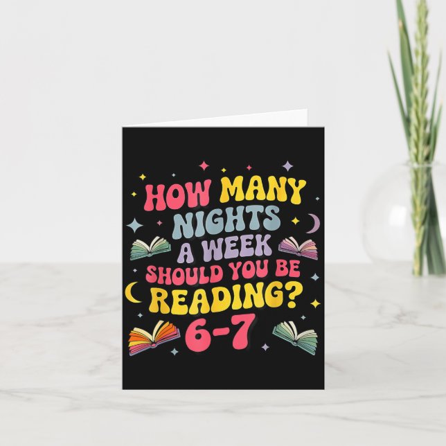 Cartão How Many Nights A Week Should You Be Reading 67 Me (Frente)