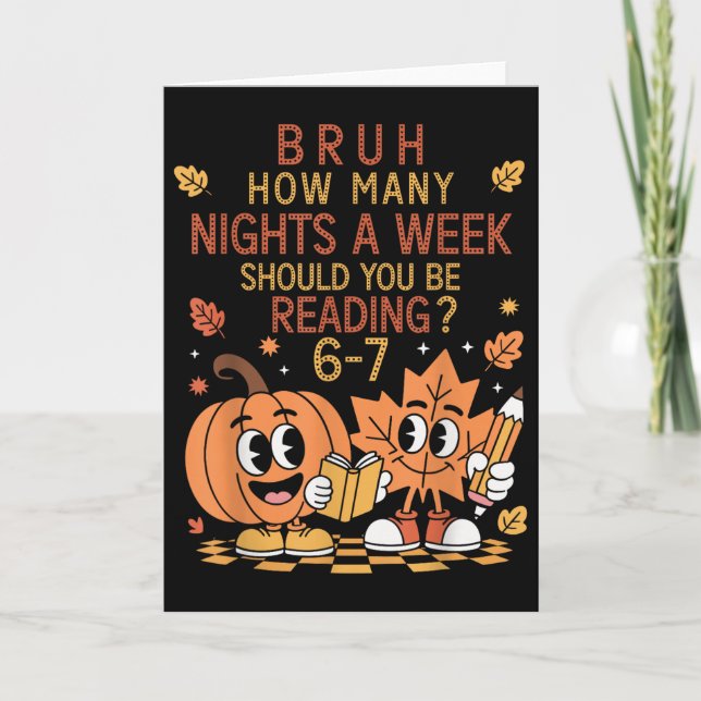 Cartão How Many Nights A Week Should You Be Reading 67 Te (Frente)