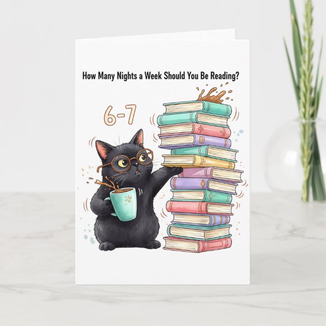 Cartão How Many Nights A Week Should You Be Reading 6-7 T (Frente)