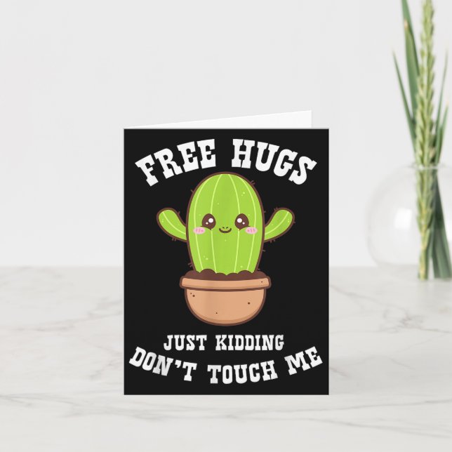 Cartão Hugs Just Kidding Don't Touch Me Funny Cactus  (Frente)