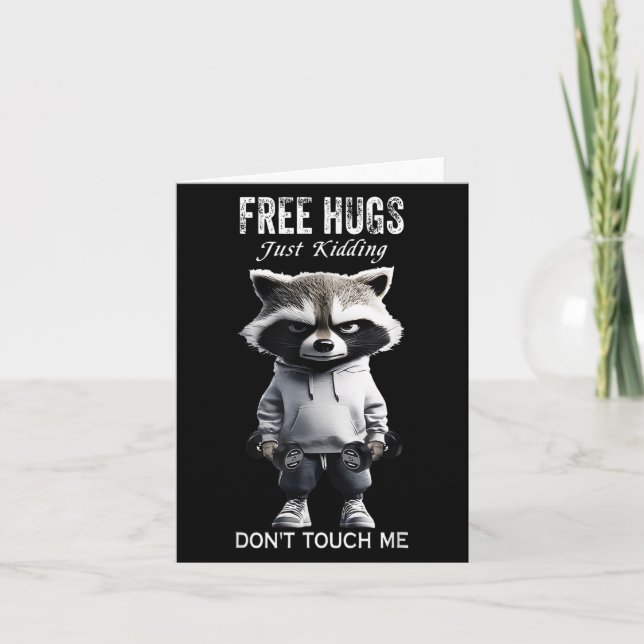 Cartão Hugs Just Kidding Don't Touch Me Racoon Workout Gy (Frente)