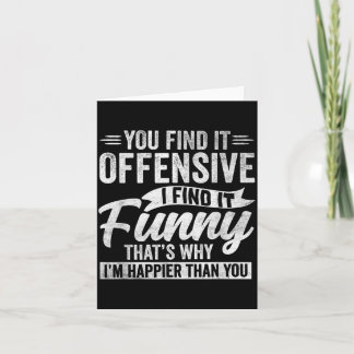 Cartão Humor Adulto Engraçado Sarcástico Ofensivo Feliz