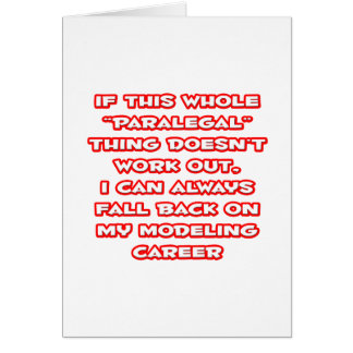 Cartão Humor alegal... Carreira de modelagem