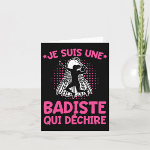 Cartão Humor Badiste Eu Sou Um Badminton De Badiste De Te