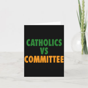 Cartão Humor Católico Antigo Católicos Vs Comitês