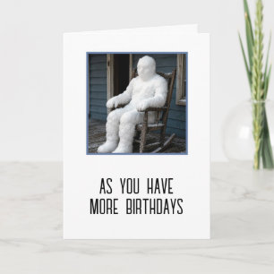Cartão Humor de Aniversário de Quem Está Envelhecendo