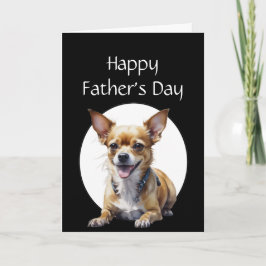 Cartão Humor do Dia dos Pais Cachorro Chihuahua