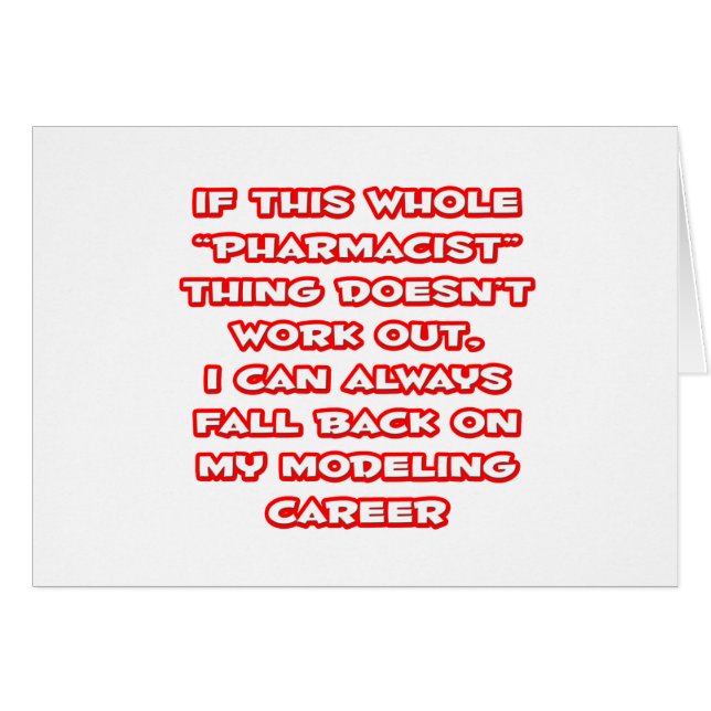 Cartão Humor Farmacêutico... Carreira de modelagem (Frente Horizontal)