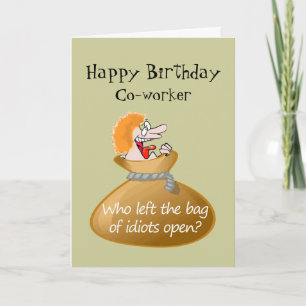 Cartão Humor Idiot Free Birthday for your Co-worker