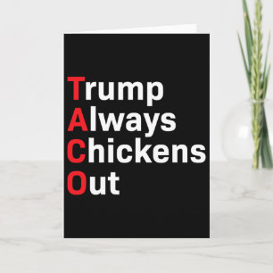 Cartão Humor Taco Trump Sempre Desiste