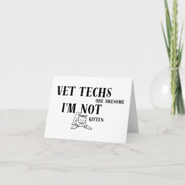 Cartão Humor: Vet Techs é uma incrível placa PERSONALIZAD (Frente)