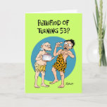 Cartão Humorous 53rd Birthday<br><div class="desc">Funny 53rd Birthday Greeting Card for a man who is turning 53 years old</div>