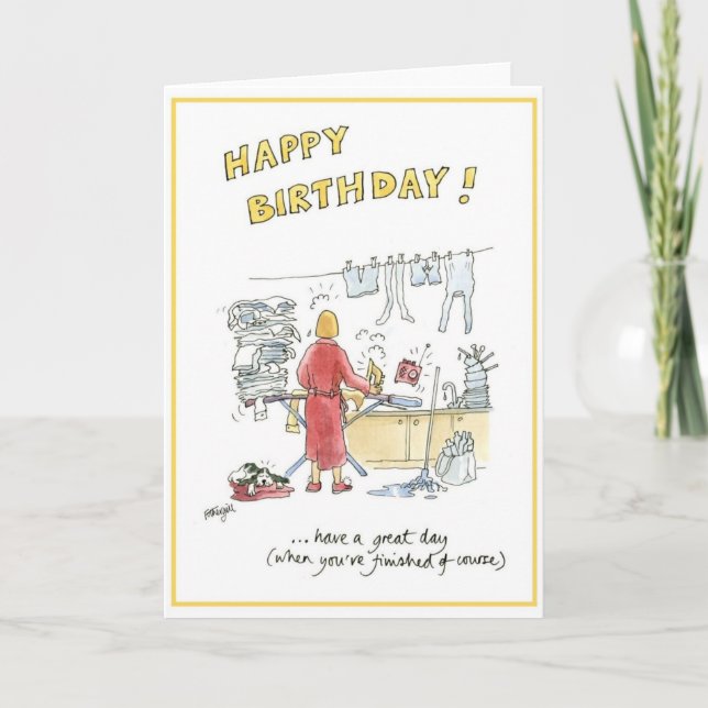 Cartão Humorous cartoon birthday card for housewife. (Frente)