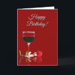 Cartão Humorous Wine Themed Birthday Card for A Friend<br><div class="desc">Wish your friend  a Happy Birthday filled happiness,  good times and lots of wine!  A fun and pretty card for your friend,  the wine lover.</div>