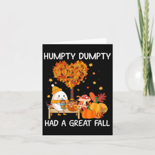 Cartão Humpty Dumpty Teve Uma Grande Queda Feliz Outono P