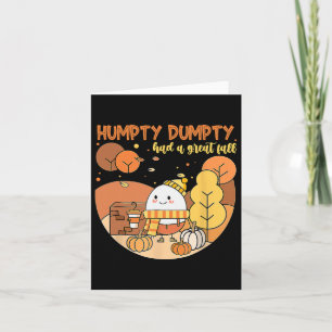 Cartão Humpty Dumpty Teve Uma Queda De Excelente Feliz Qu