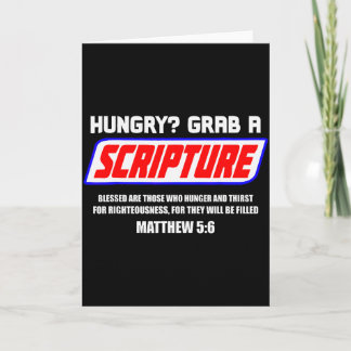 Cartão Hungry Grab A Scripture Funny Christian Matthew 5_