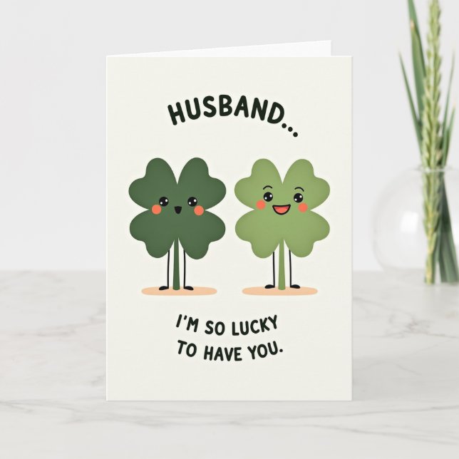 Cartão Husband So Lucky Love Card (Frente)
